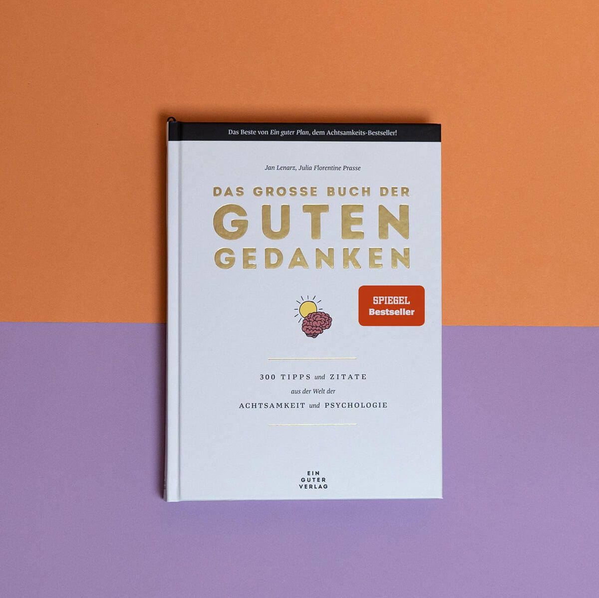 Das große Buch der guten Gedanken